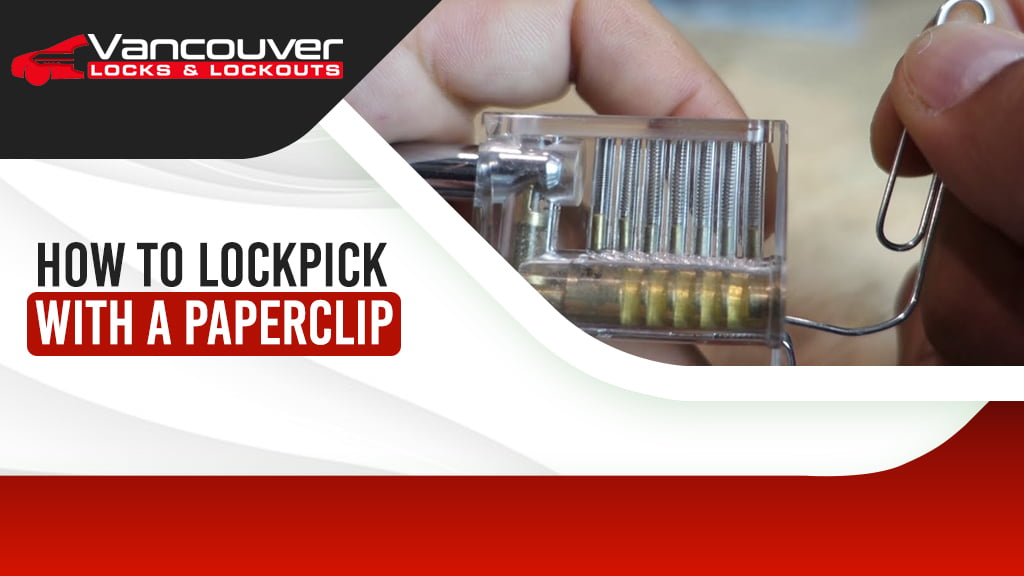 How To Lockpick With A Paperclip Unlock Secrets » Read More